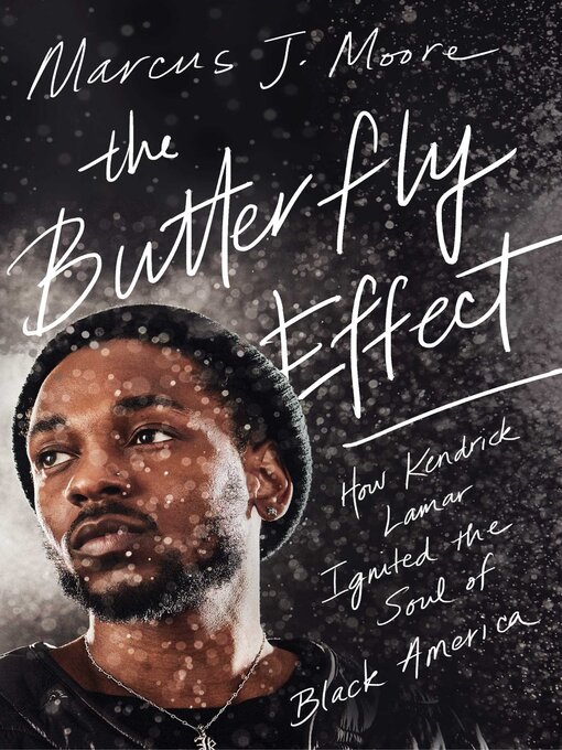 Title details for The Butterfly Effect by Marcus J. Moore - Available